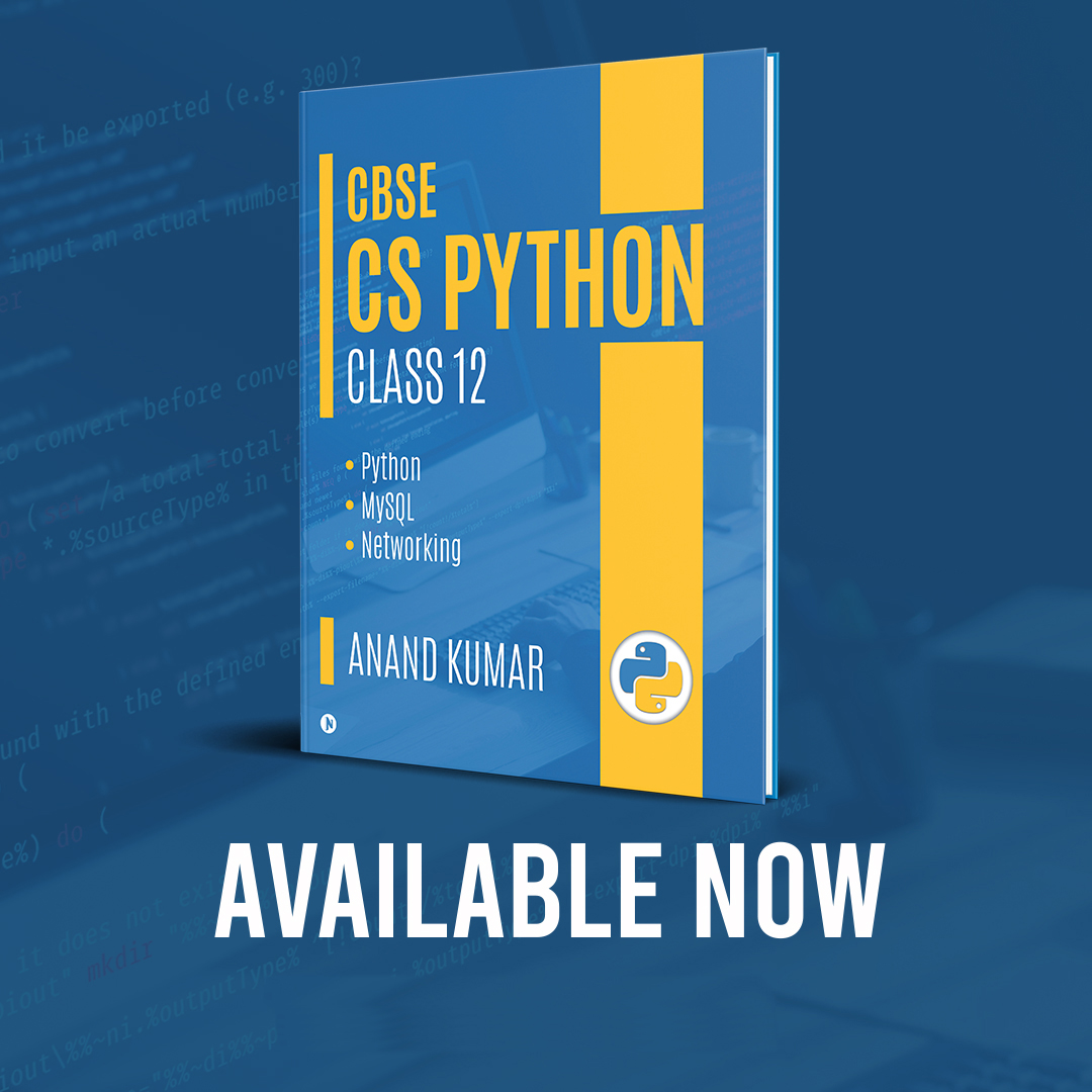 Bulk Order CBSE Class 12 CS Python Book by Anand Sir [ Qty-10 ]